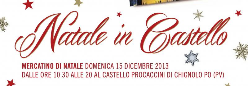 Natale in Castello | Mercatino di Natale :: Castello Procaccini di Chignolo Po