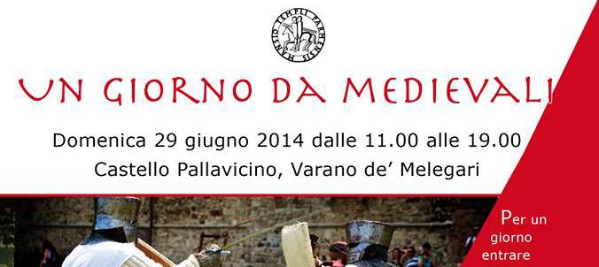 Un Giorno da Medievali | Rievocazione Storica :: Castello Pallavicino di Varano de Melegari